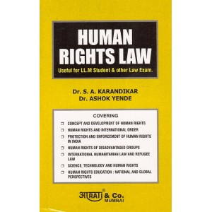 Human Rights Law for LL.M & Other by Dr. S. A. Karandikar & Dr. Ashok Yende, Aarati & Company